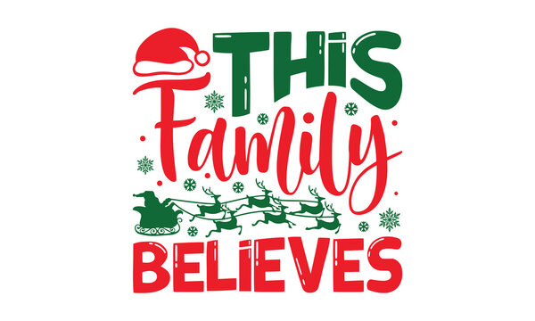 This Family Believes